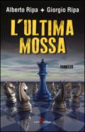 L'ultima mossa