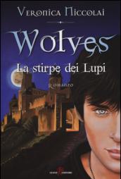 Wolves. La stirpe dei lupi