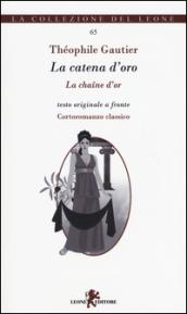 La catena d'oro-La chaine d'or