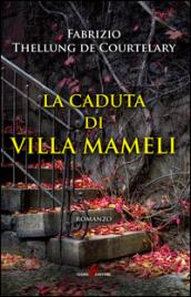 La caduta di villa Mameli