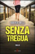 Senza tregua