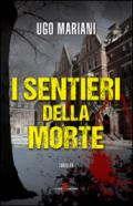 I sentieri della morte