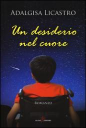 Un desiderio nel cuore