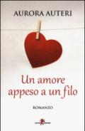 Un amore appeso a un filo