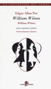 William Wilson. Testo inglese a fronte