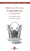 L'isola delle voci-The isle of voices. Testo inglese a fronte