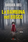 La bambina nel bosco