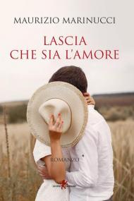 Lascia che sia l'amore