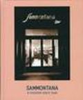 Sammontana. Per passione dal 1946. Ediz. inglese