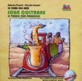 John Coltrane. Un treno per Paradise. Ediz. illustrata. Con CD Audio