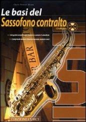 Le basi del sassofono contralto. Con CD Audio