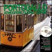 Portogallo. Atmosfere, suoni e sapori. Con CD Audio