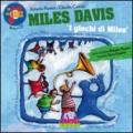 Le fiabe del jazz: i giochi di Miles. Con CD Audio
