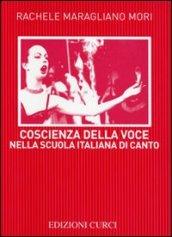 Coscienza della voce nella scuola italiana di canto