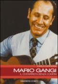 Mario Gangi. Il chitarrista senza confini