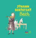 Johann Sebastian Bach. Con CD-Audio