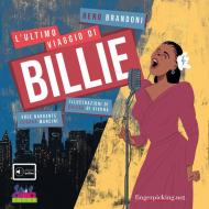 L' ultimo viaggio di Billie. Con playlist online