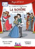 La Bohème di Giacomo Puccini. Con playlist online