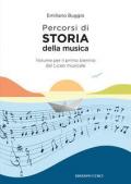 Percorsi di storia della musica. Generi, forme, stili. Per il primo biennio del Liceo musicale. Con espansione online