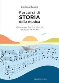 Percorsi di storia della musica. Generi, forme, stili. Per il primo biennio del Liceo musicale. Con espansione online