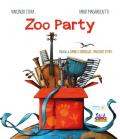 Zoo party. Ediz. a colori