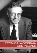 Tecnica moderna del pedale. Per pianoforte. Metodo