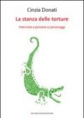 La stanza delle torture