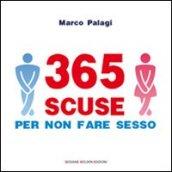 365 scuse per non fare sesso