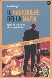 IL RAGIONIERE DELLA MAFIA Ebook: IL DESTINO MESCOLA LE CARTE ... NOI GIOCHIAMO LA PARTITA (Bicicletta)