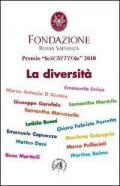 Premio LoSCRITTOio 2010. La diversità