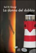 La donna del dubbio