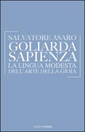 Goliarda Sapienza. La lingua modesta dell'arte della gioia