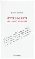 Atti segreti nel tempio del cuore