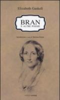 Bran e altre poesie. Testo a fronte inglese