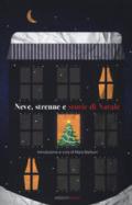 Neve, strenne e storie di Natale