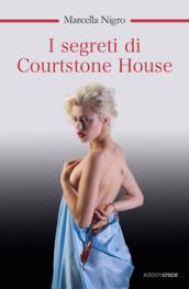 I segreti di Courtstone House