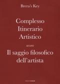 Complesso itinerario artistico ovvero Il saggio filosofico dell'artista