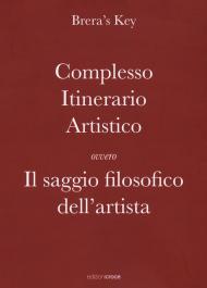 Complesso itinerario artistico ovvero Il saggio filosofico dell'artista