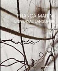 Franca Marini. Universal language. Ediz. italiana e inglese