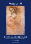 Elvio Marhionni. Artevita. Ediz. italiana e inglese