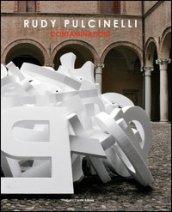 Rudy Pulcinelli. Contaminazioni