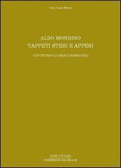 Aldo Mondino. Tappeti stesi e appesi. Ediz. illustrata