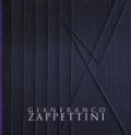 Gianfranco Zappettini. Il bianco e gli altri stati dell'essere. Ediz. italiana e inglese