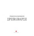 Ipergrafie. Ediz. inglese e italiana