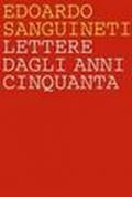 Lettere dagli anni Cinquanta