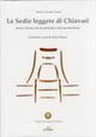 Le sedie leggere di Chiavari