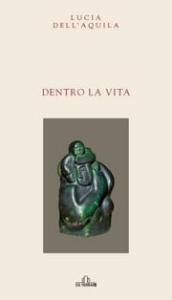 Dentro la vita