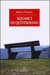 Squarci di quotidiano