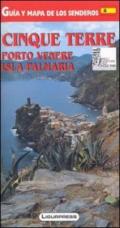 Cinque Terre. Porto Venere. Isola Palmaria. Guida e carta dei sentieri. Ediz. spagnola