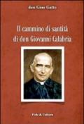 Il cammino di santità di don Giovanni Calabria